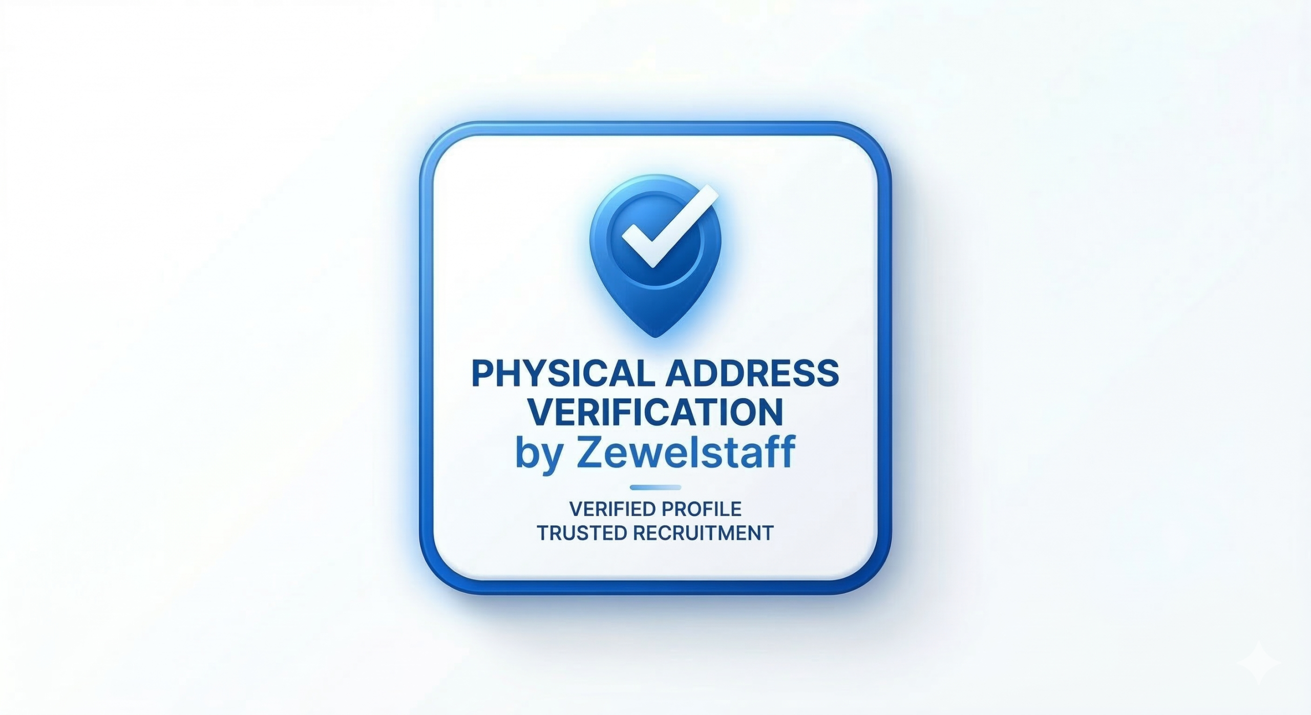 Physical Address Verification